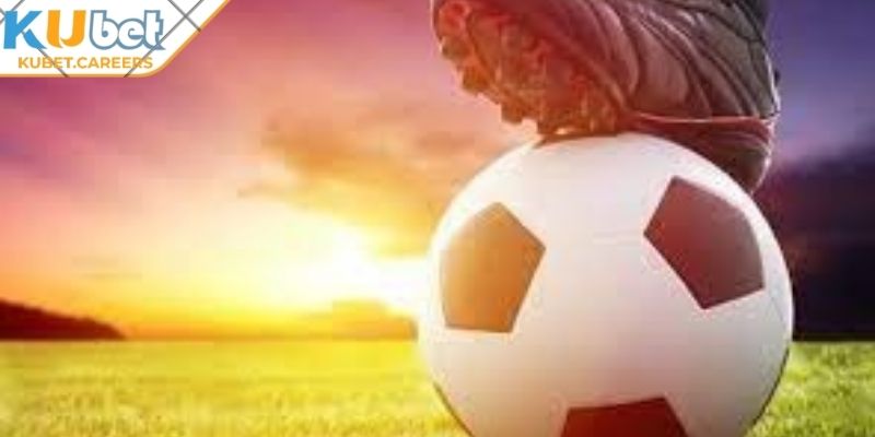 Chú ý đặt kèo sớm Kubet